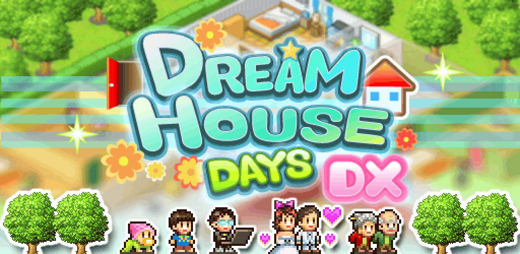 Dream House Days DX